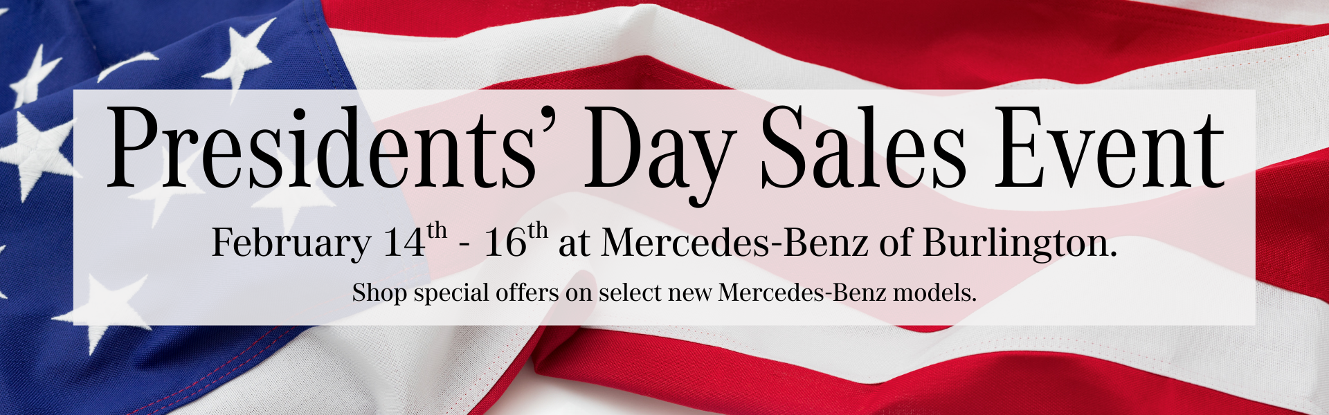 Mercedes-Benz Presidents' Day Sales Event